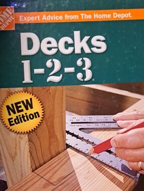 The Home Depot Decks 1-2-3 Guide